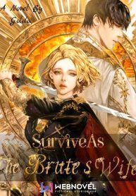 Survive As The Brute's Wife